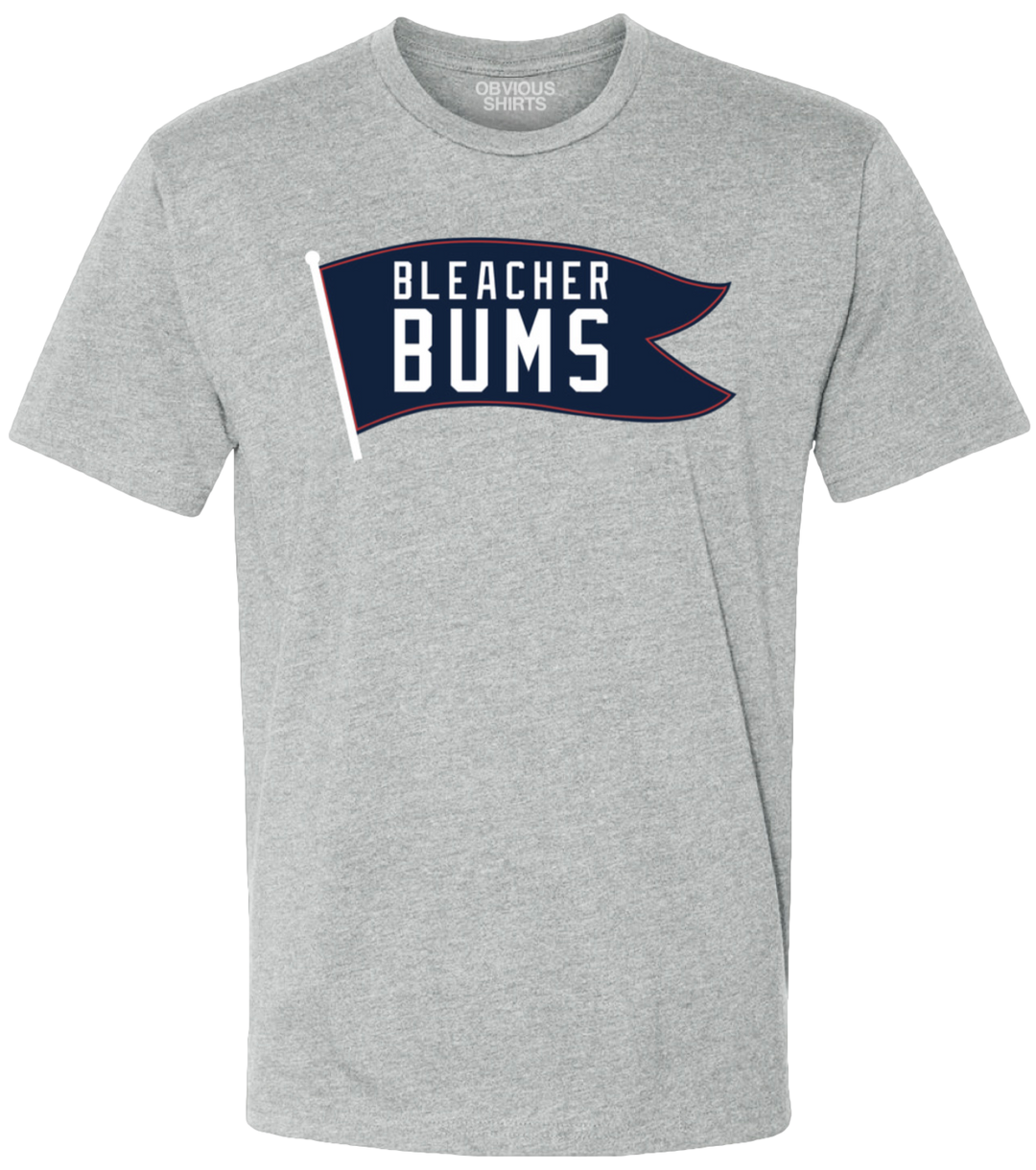 BLEACHER BUMS. - OBVIOUS SHIRTS