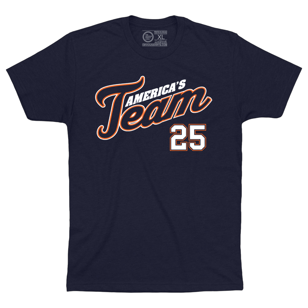 AMERICA'S TEAM. - OBVIOUS SHIRTS
