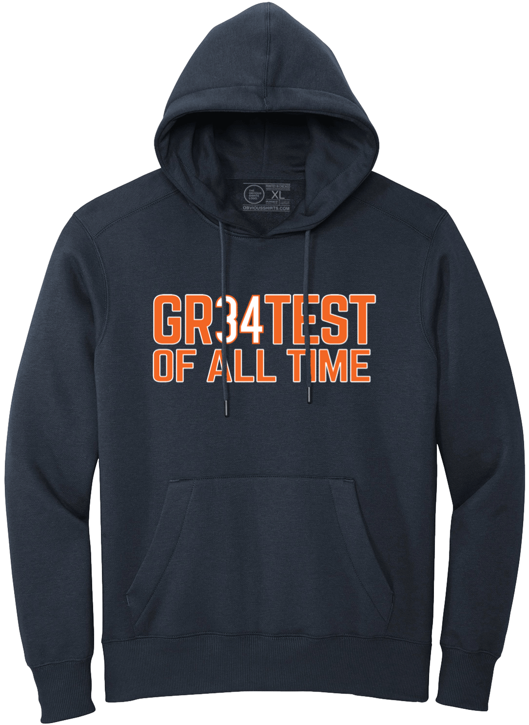 GR34TEST OF ALL TIME. (HOODED SWEATSHIRT) - OBVIOUS SHIRTS