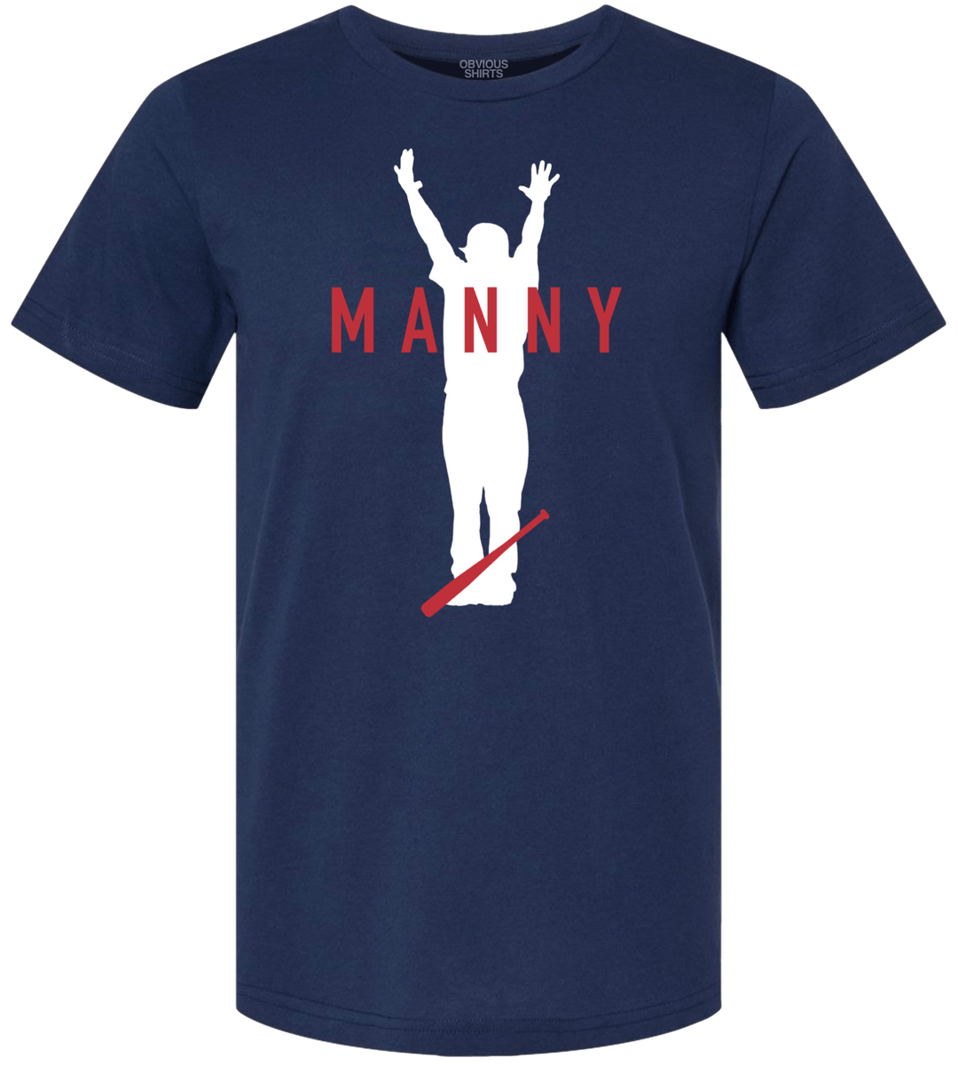 MANNY. - OBVIOUS SHIRTS