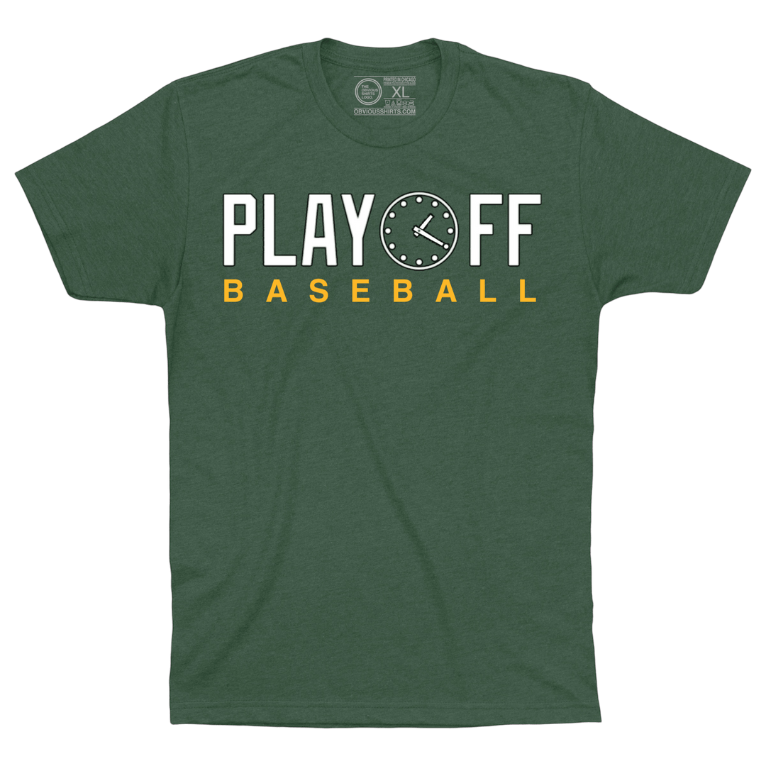PLAYOFF BASEBALL - OBVIOUS SHIRTS