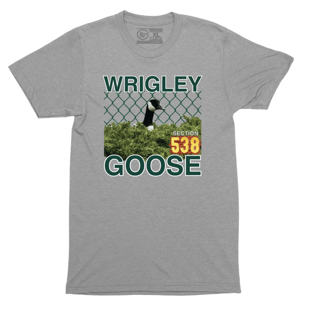 THE WRIGLEY GOOSE. - OBVIOUS SHIRTS