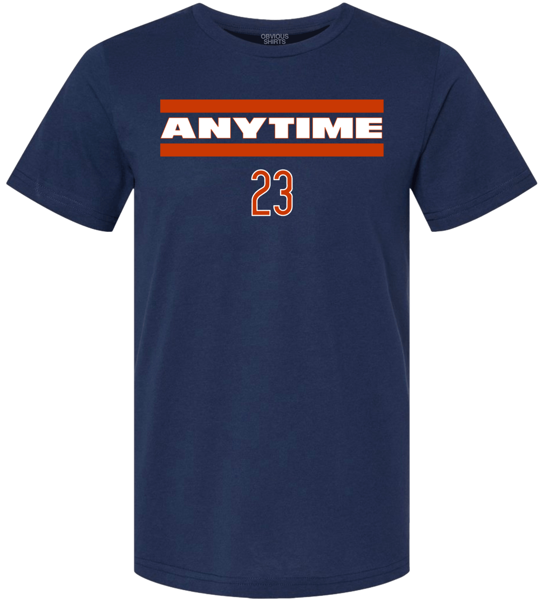 ANYTIME. - OBVIOUS SHIRTS