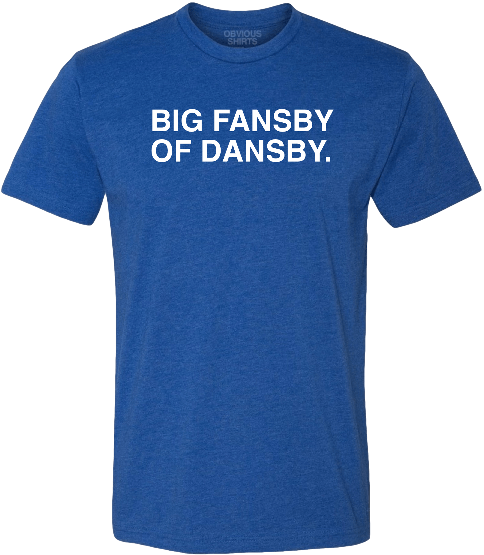 Obvious Shirts Shop Big Fansby Of Dansby Tee Shirt irt Cubs Con