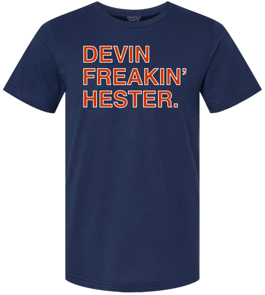 DEVIN FREAKIN' HESTER. - OBVIOUS SHIRTS