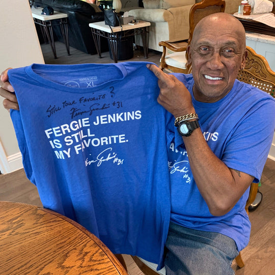 FERGIE JENKINS IS STILL MY FAVORITE. - OBVIOUS SHIRTS.