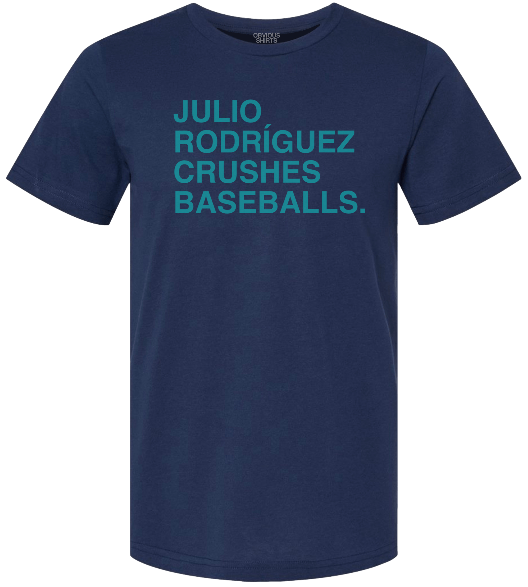 Julio Rodriguez Crushes Baseballs. | obvious Shirts. Navy / 2x