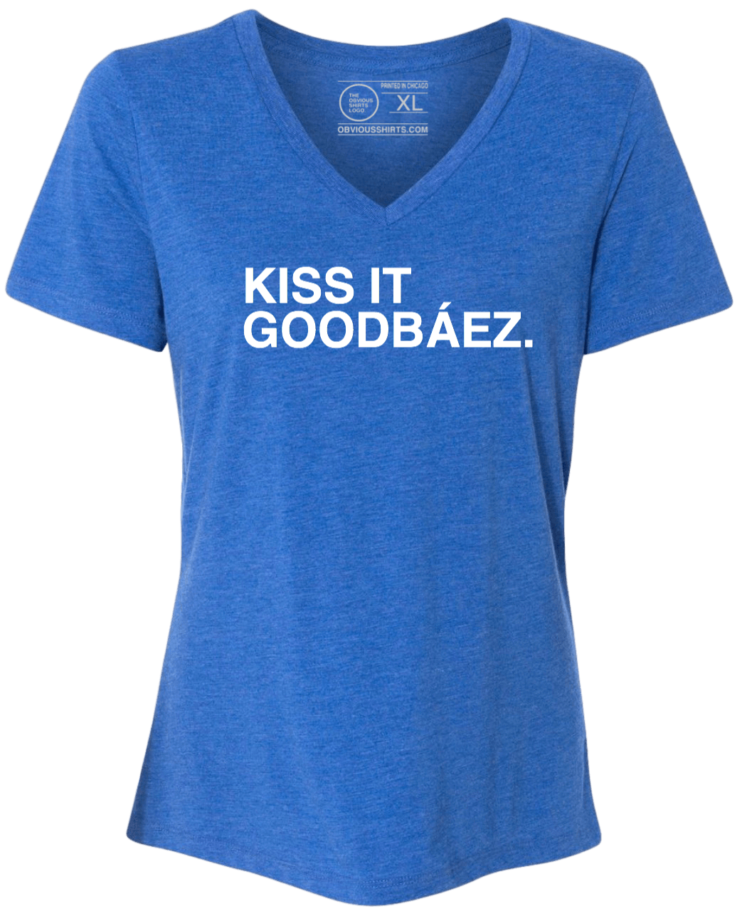 KISS IT GOODBAEZ. (WOMEN'S V-NECK) - OBVIOUS SHIRTS.