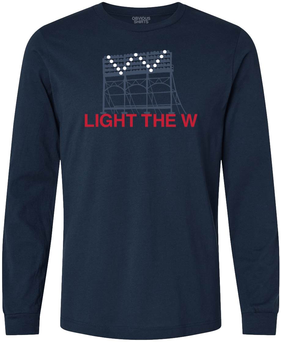 LIGHT THE W. (LONG SLEEVE) - OBVIOUS SHIRTS
