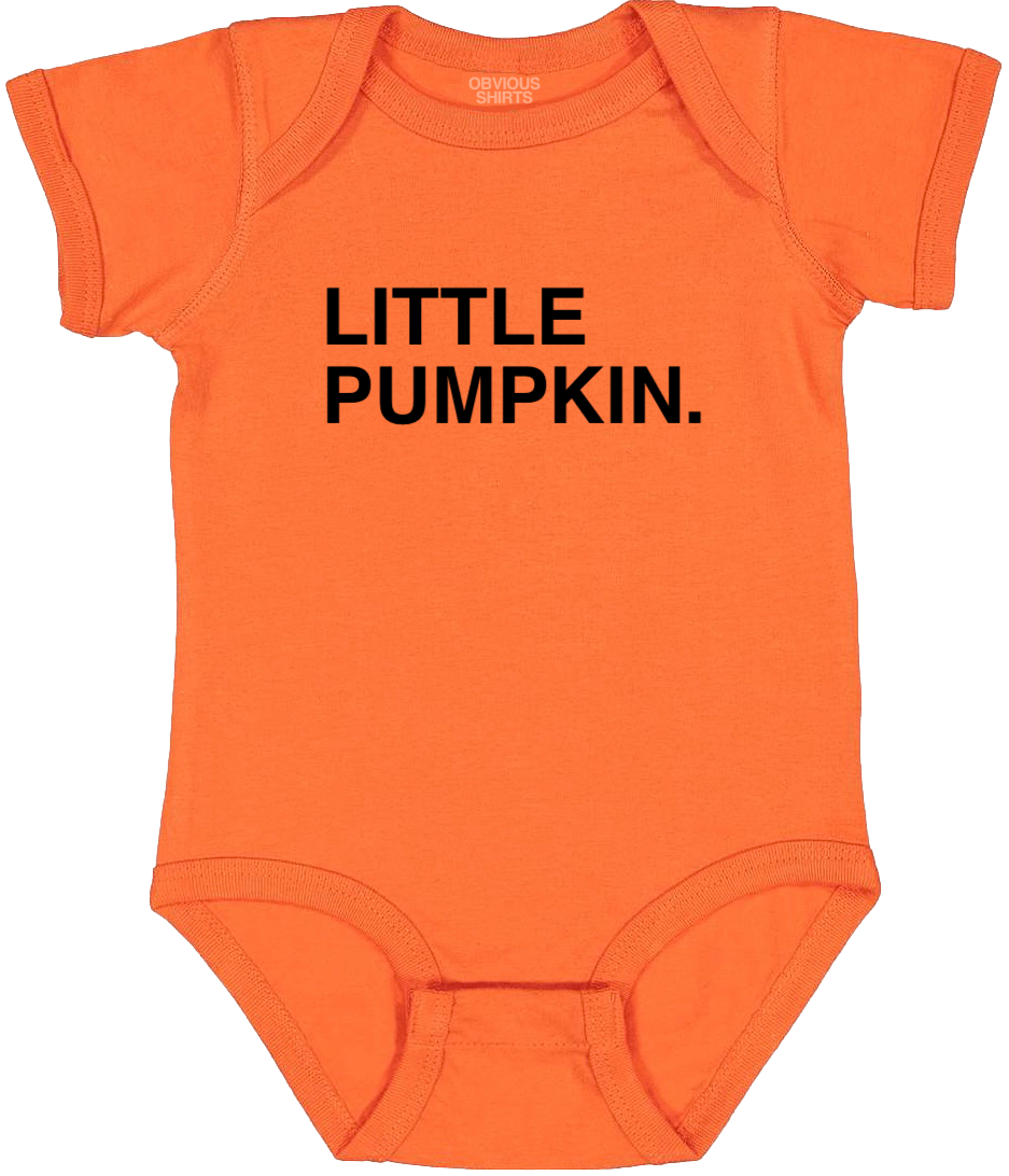 LITTLE PUMPKIN - OBVIOUS SHIRTS