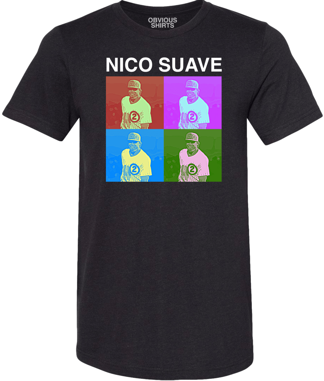 NICO SUAVE. - OBVIOUS SHIRTS