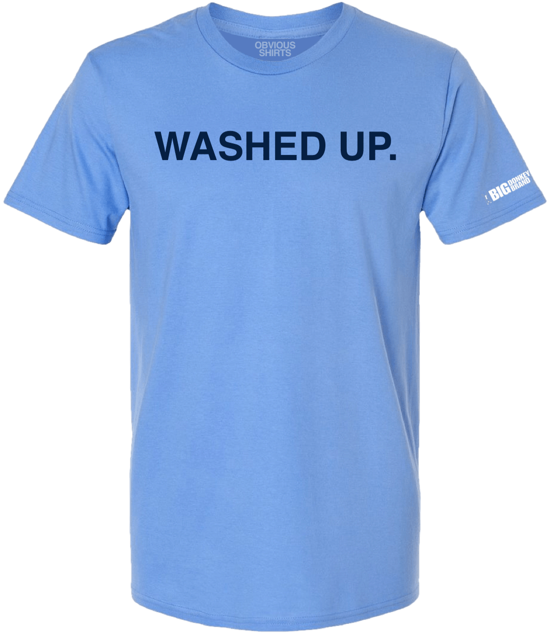 WASHED UP. (CUSTOMIZE) - OBVIOUS SHIRTS