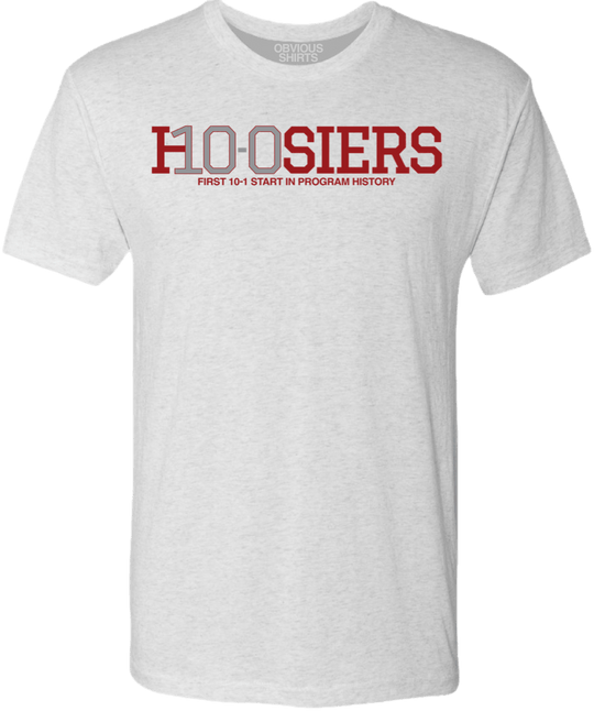 10 - 0 = HOOSIERS - OBVIOUS SHIRTS