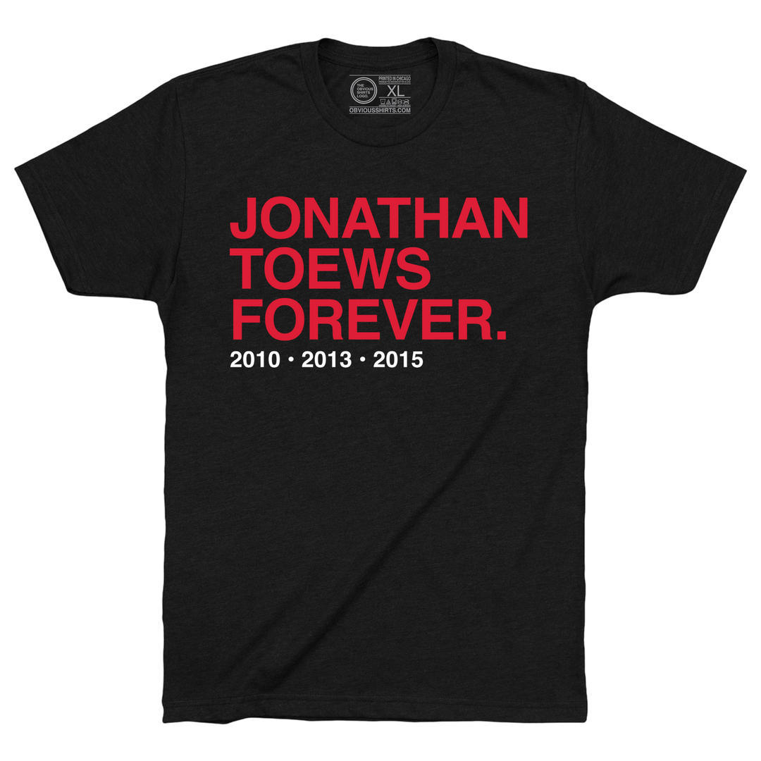 JONATHAN TOEWS FOREVER.