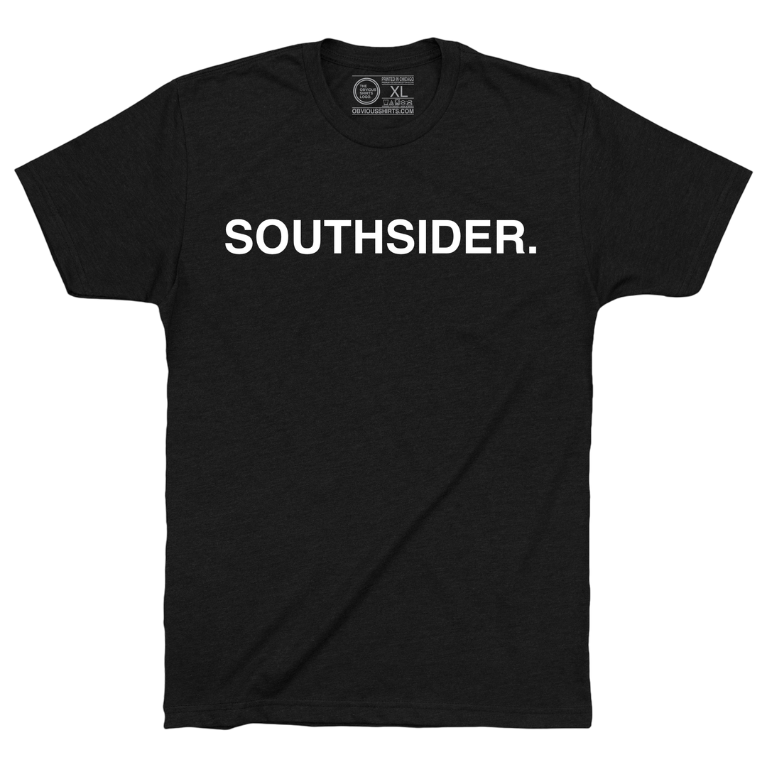 SOUTHSIDER. - OBVIOUS SHIRTS
