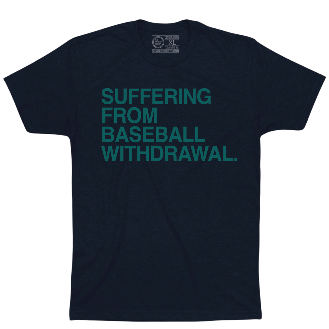 SUFFERING FROM BASEBALL WITHDRAWAL.