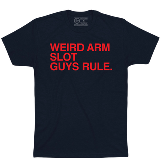 WEIRD ARM SLOT GUYS RULE. (CUSTOMIZE) - OBVIOUS SHIRTS