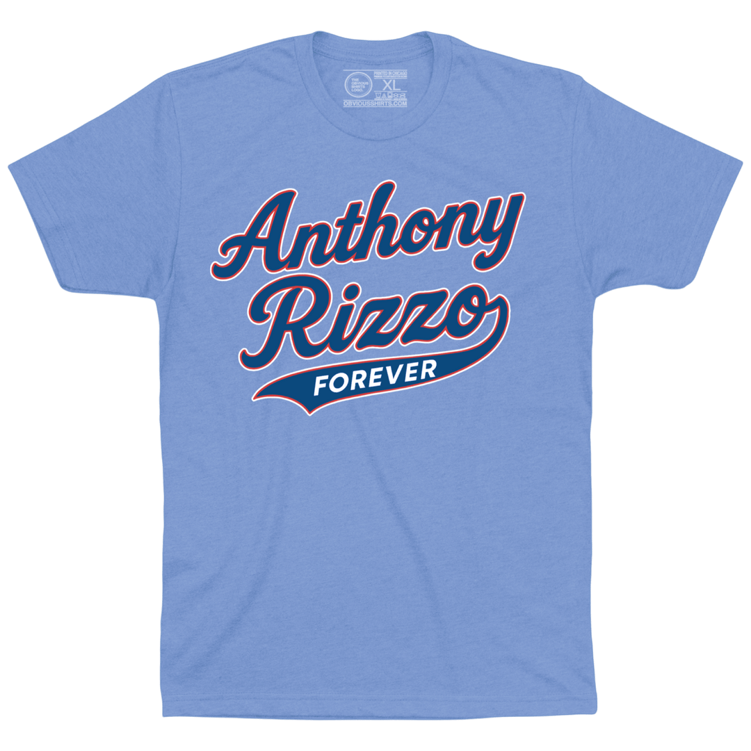ANTHONY RIZZO FOREVER. - OBVIOUS SHIRTS