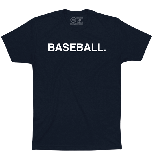 BASEBALL. - OBVIOUS SHIRTS