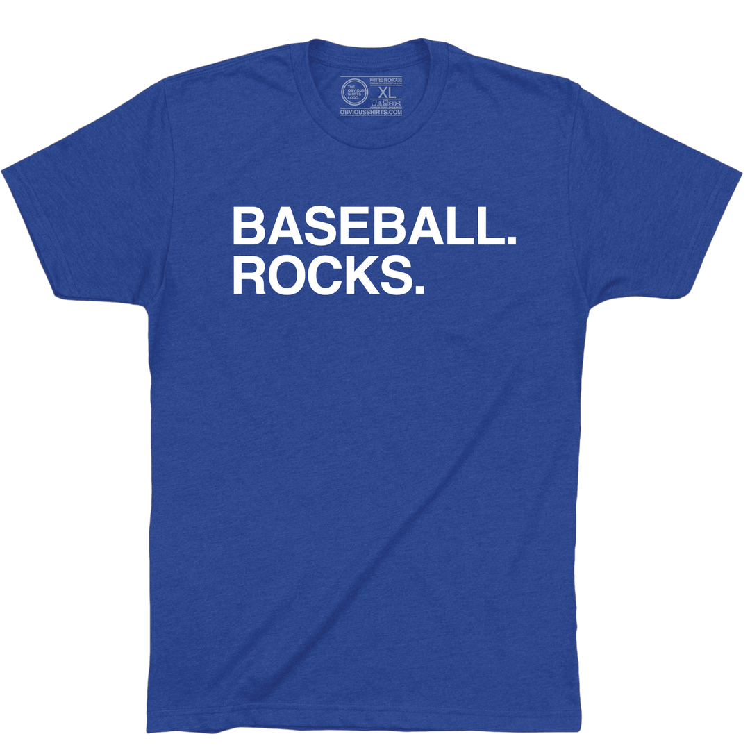 BASEBALL ROCKS. - OBVIOUS SHIRTS