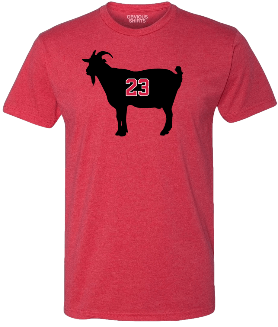 BASKETBALL'S GOAT. - OBVIOUS SHIRTS