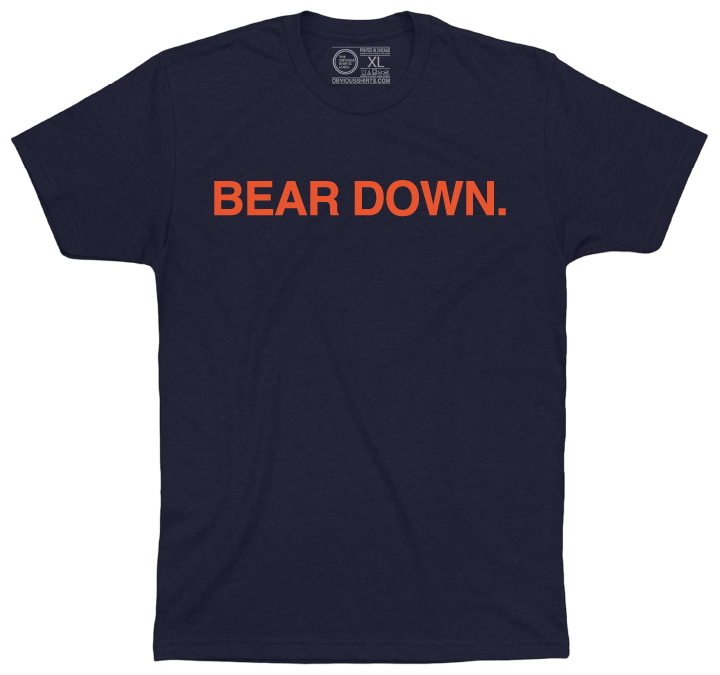 BEAR DOWN. - OBVIOUS SHIRTS