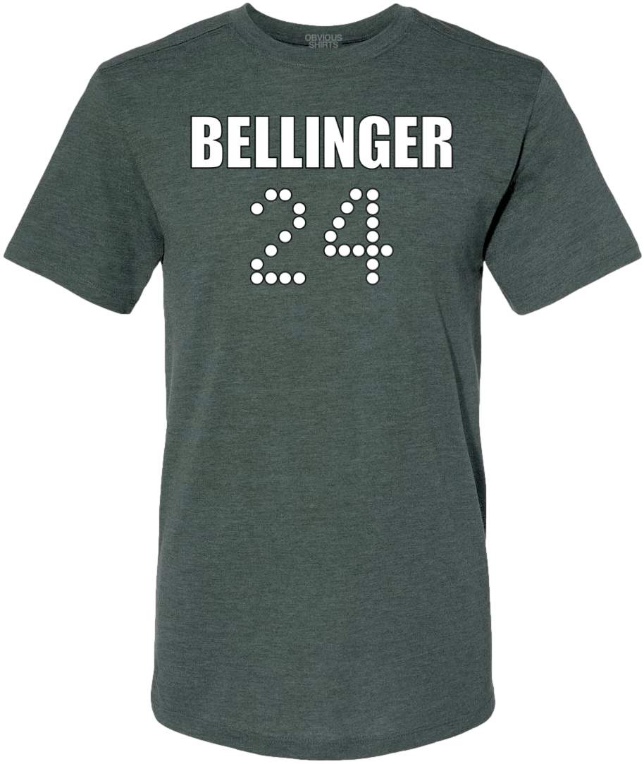 BELLINGER 24 SCOREBOARD. - OBVIOUS SHIRTS