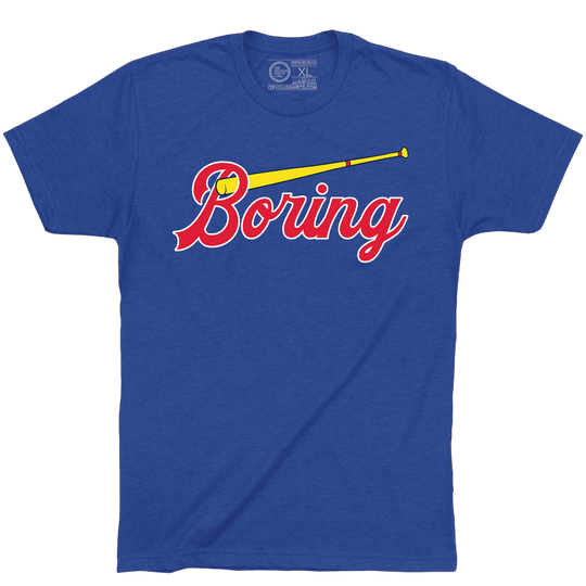 BORING. - OBVIOUS SHIRTS