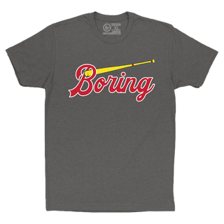 BORING. - OBVIOUS SHIRTS