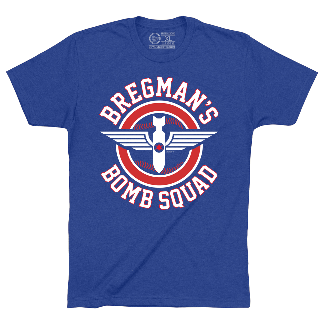 BREGMAN'S BOMB SQUAD - OBVIOUS SHIRTS