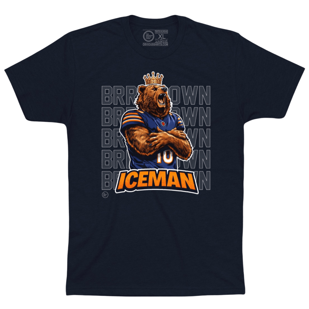 BRRRR DOWN ICEMAN. - OBVIOUS SHIRTS
