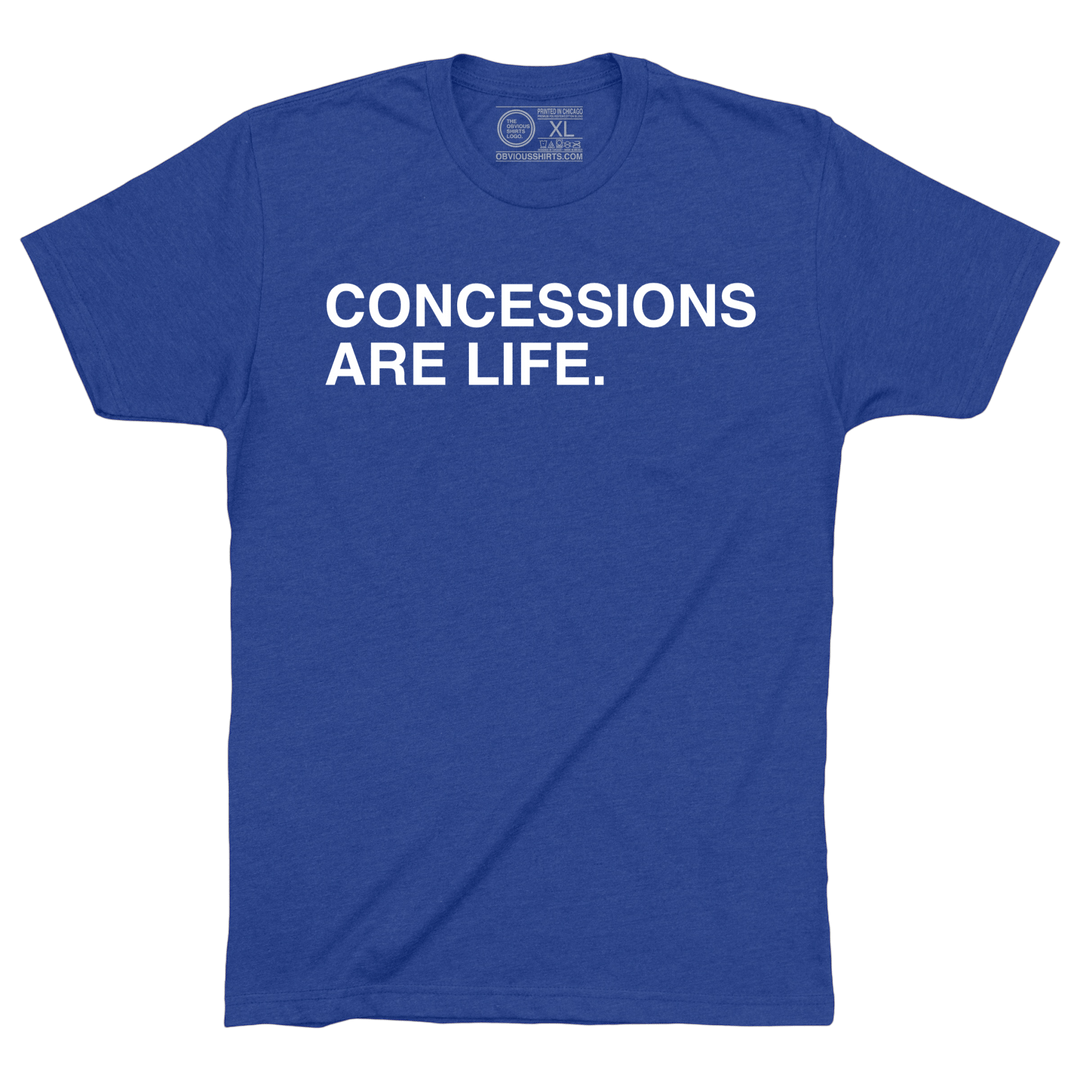 CONCESSIONS ARE LIFE. (YOUTH) - OBVIOUS SHIRTS