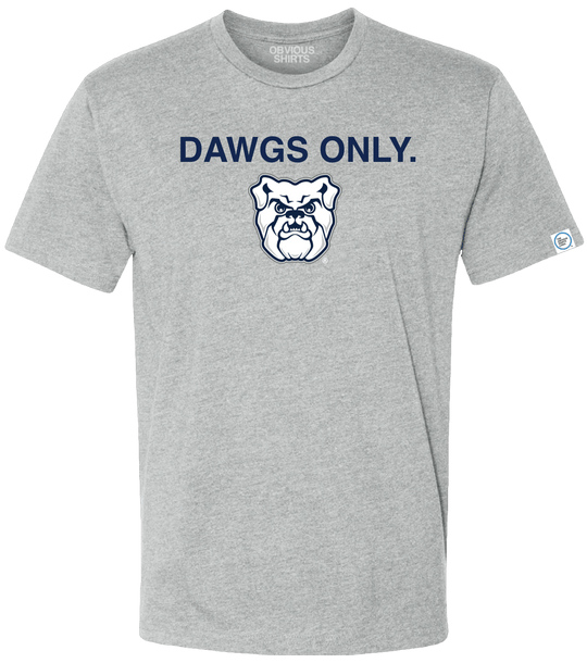 DAWGS ONLY. - OBVIOUS SHIRTS