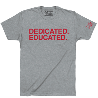 DEDICATED EDUCATED. - OBVIOUS SHIRTS