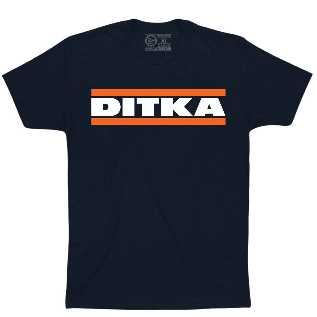 DITKA. - OBVIOUS SHIRTS