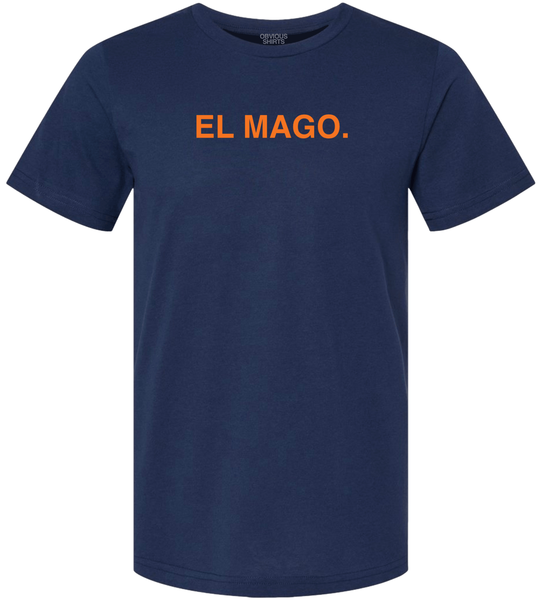 EL MAGO. - OBVIOUS SHIRTS