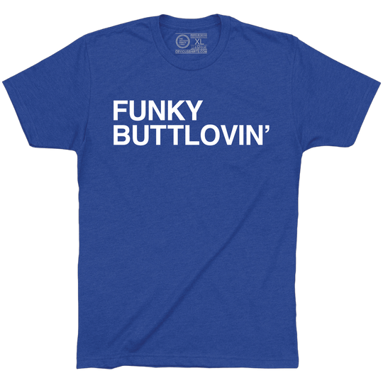 FUNKY BUTTLOVIN' - OBVIOUS SHIRTS