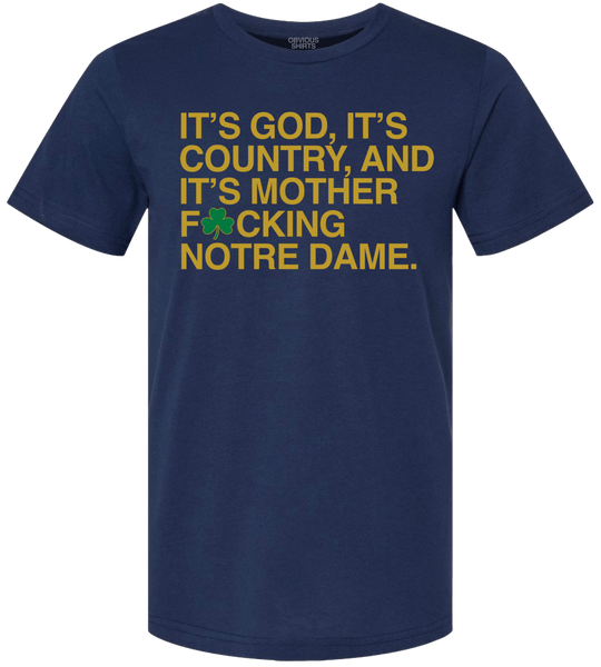 GOD, COUNTRY AND ND. - OBVIOUS SHIRTS