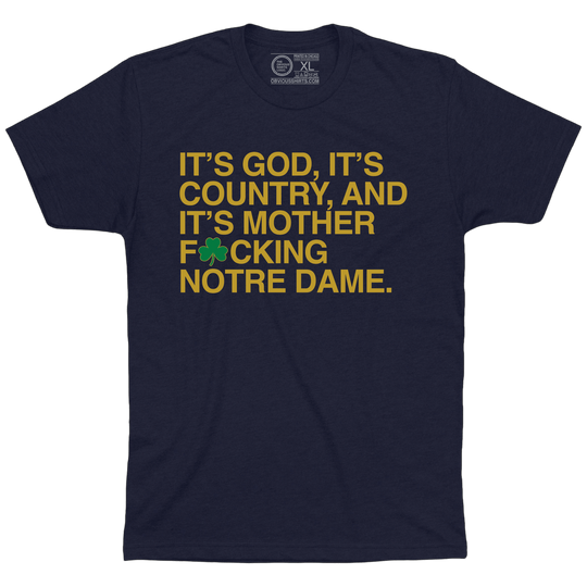 GOD, COUNTRY AND ND. - OBVIOUS SHIRTS