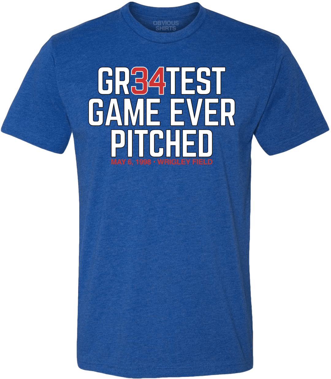 GR34TEST GAME EVER PITCHED. - OBVIOUS SHIRTS