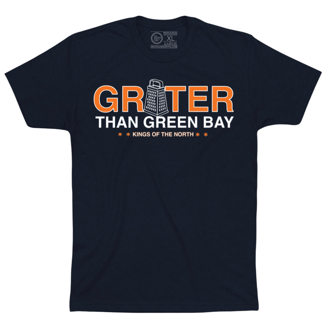 GRATER THAN GREEN BAY. - OBVIOUS SHIRTS