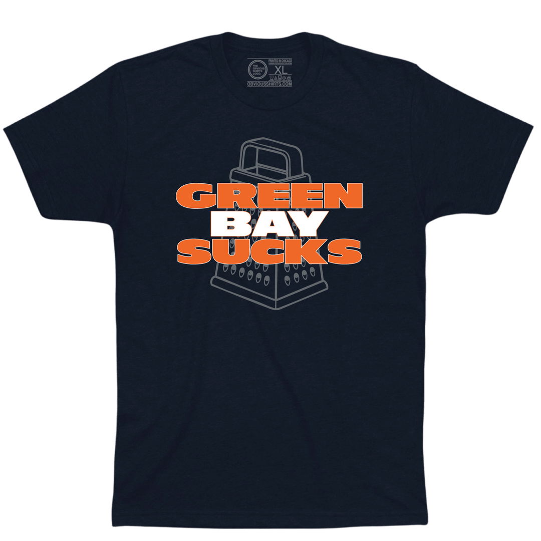 GREEN BAY SUCKS- CHEESE GRATER - OBVIOUS SHIRTS
