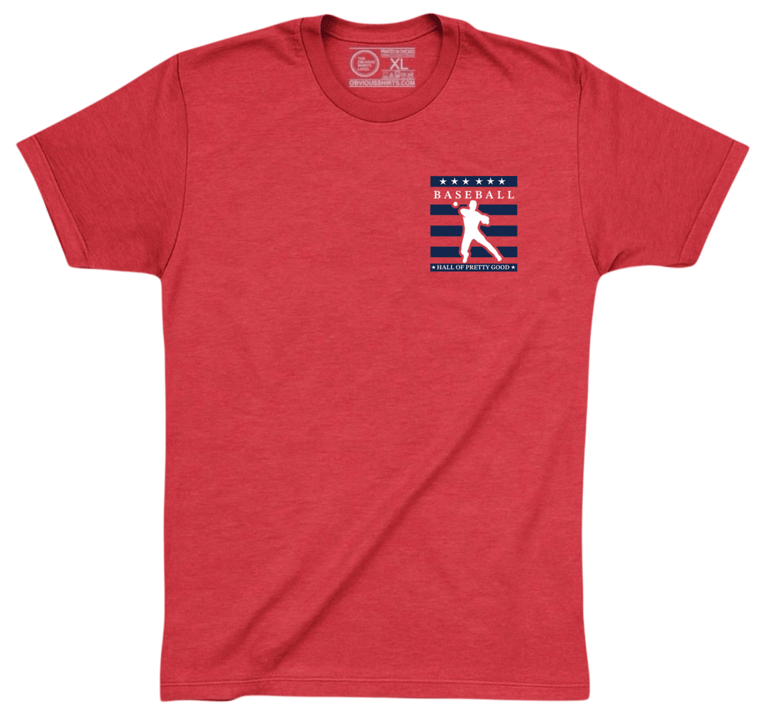 HALL OF PRETTY GOOD. (POCKET LOGO) - OBVIOUS SHIRTS