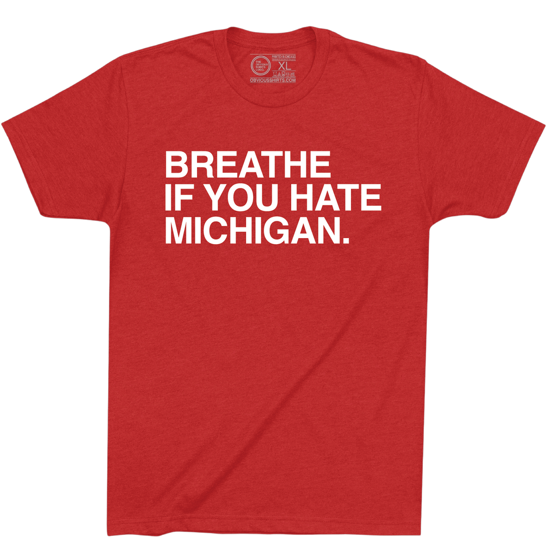 HATE MICHIGAN (COLUMBUS) - OBVIOUS SHIRTS