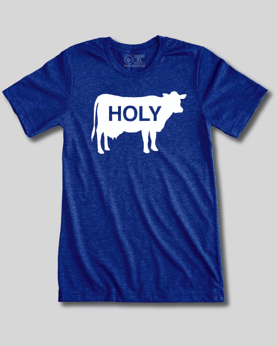 HOLY COW. - OBVIOUS SHIRTS