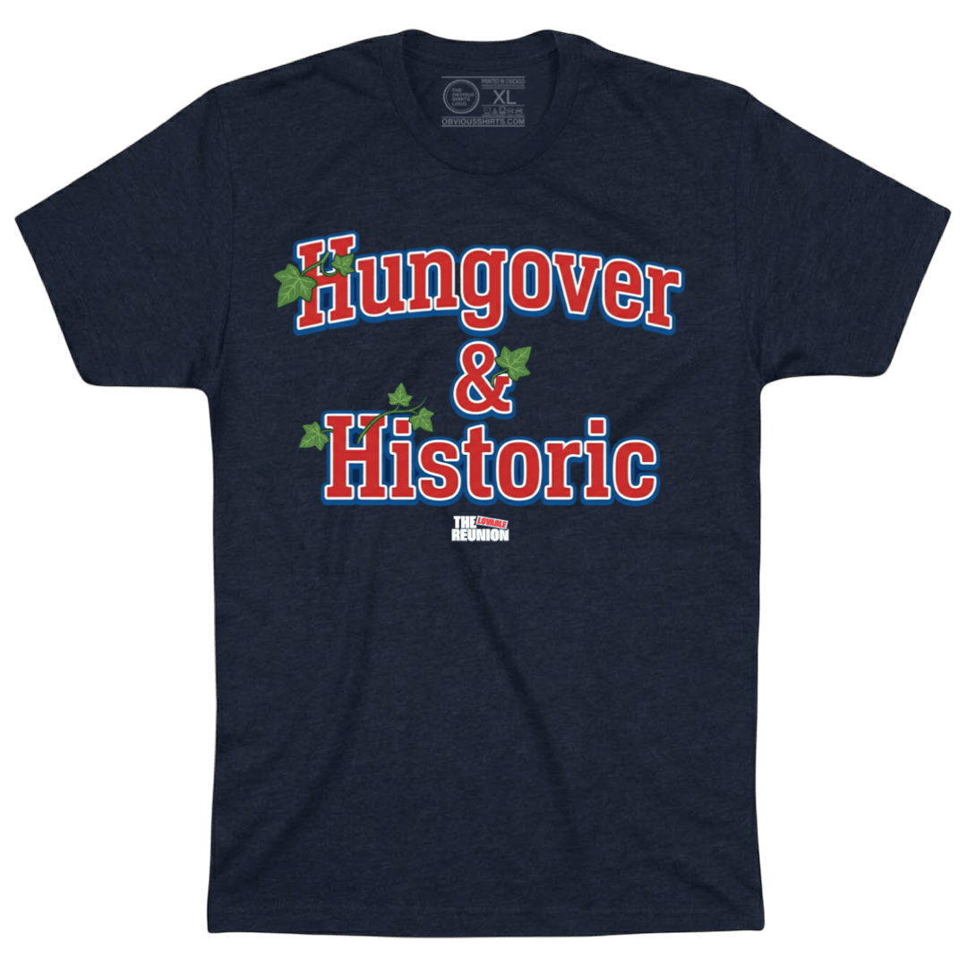 HUNGOVER & HISTORIC - OBVIOUS SHIRTS