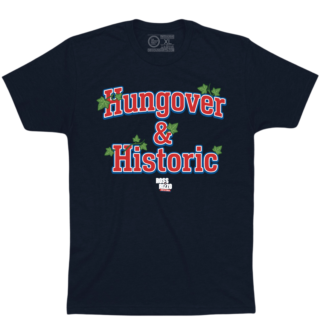 HUNGOVER & HISTORIC - OBVIOUS SHIRTS