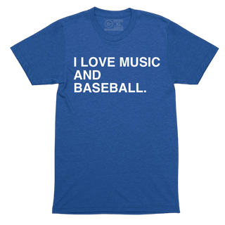 I LOVE MUSIC AND BASEBALL. - OBVIOUS SHIRTS