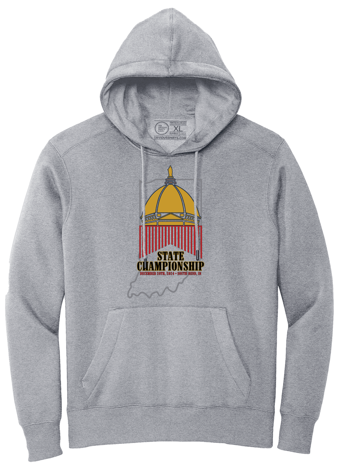 INDIANA STATE CHAMPIONSHIP GAME. (HOODED SWEATSHIRT) - OBVIOUS SHIRTS