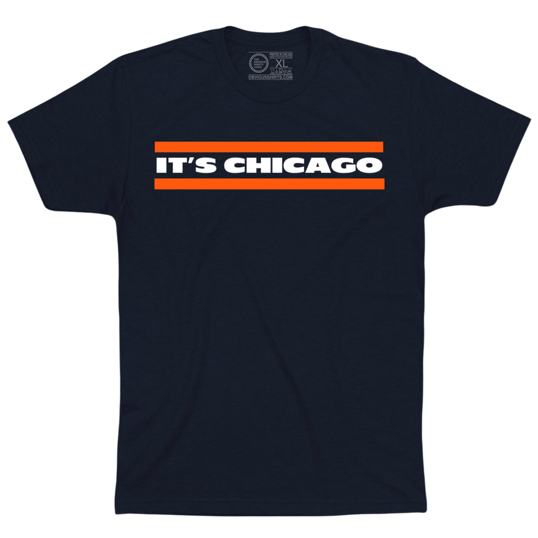 IT'S CHICAGO (BEARS) - OBVIOUS SHIRTS